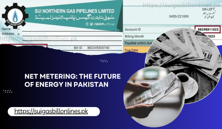 Net Metering: The Future of Energy in Pakistan